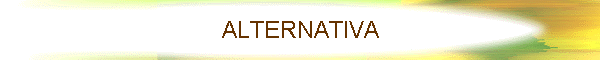 ALTERNATIVA